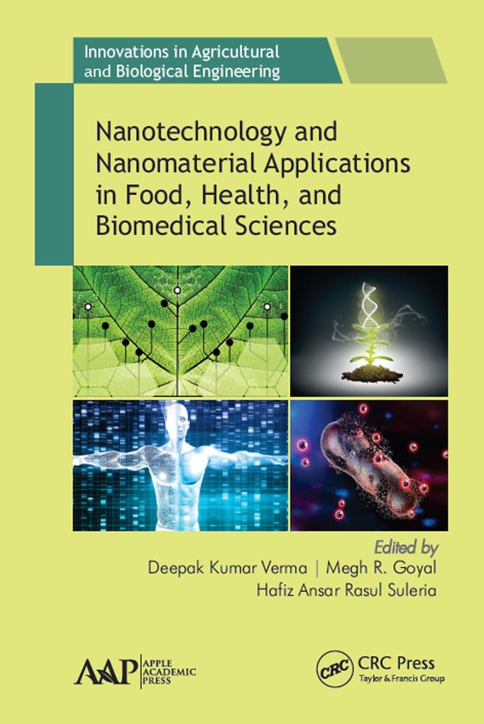 Nanotechnology and Nanomaterial Applications in Food Health and Biomedical Sciences