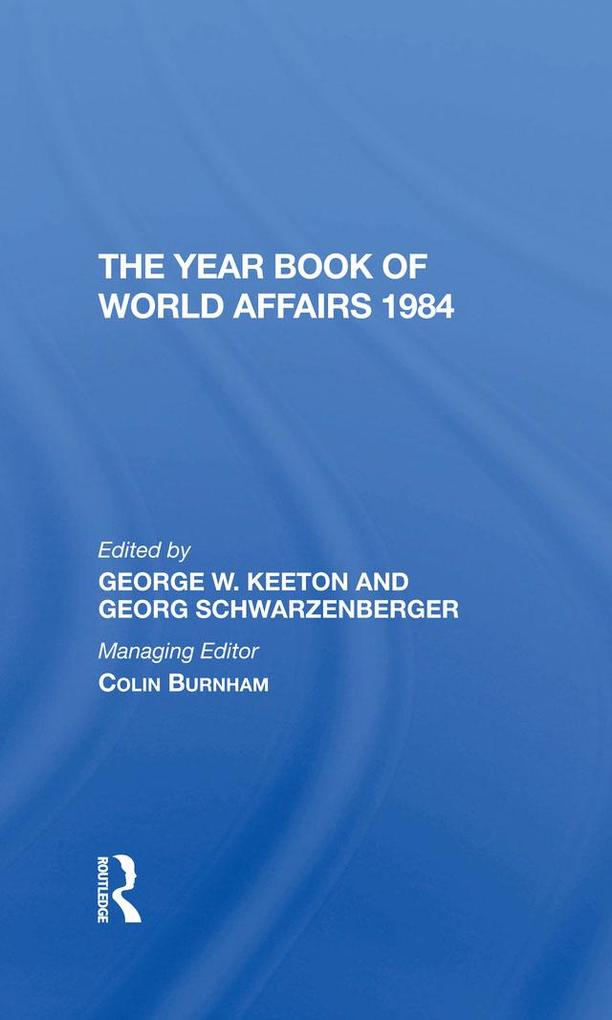 The Year Book Of World Affairs 1984