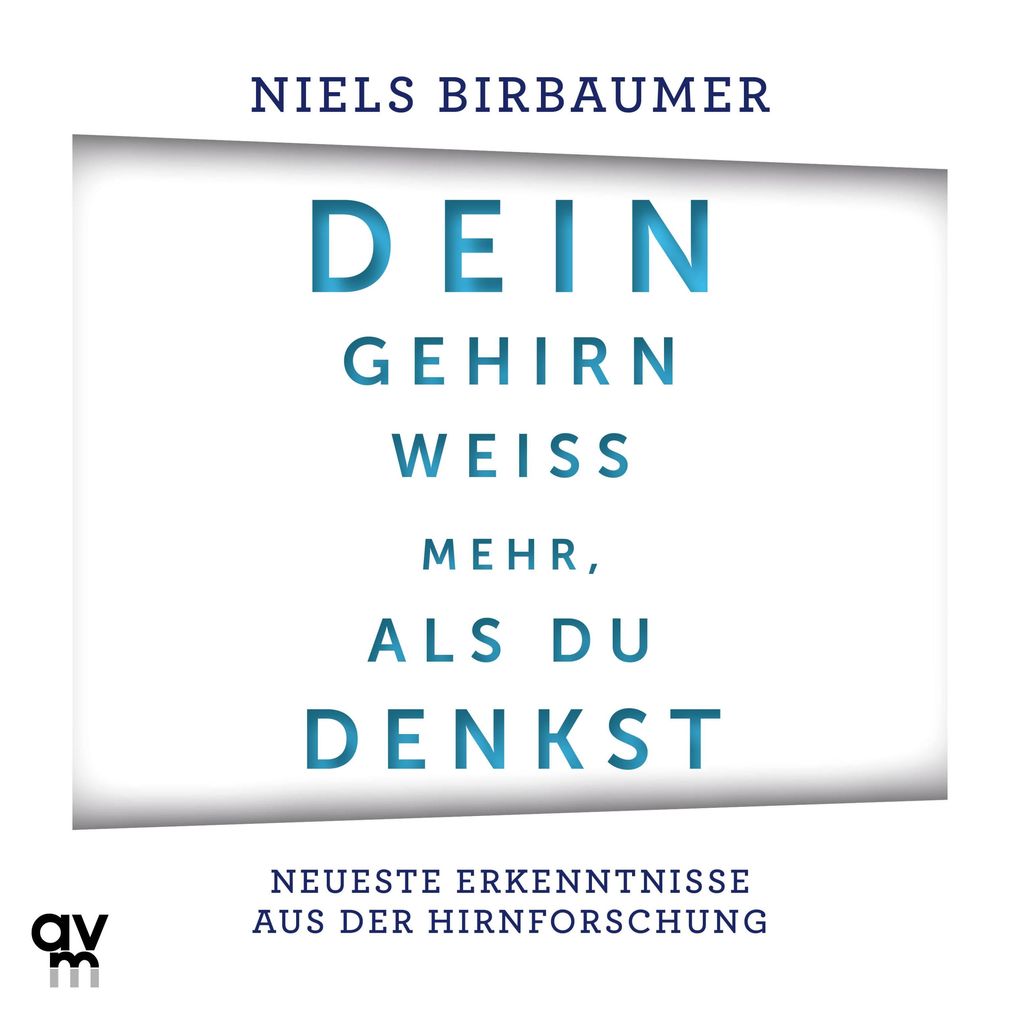 Dein Gehirn weiß mehr als du denkst