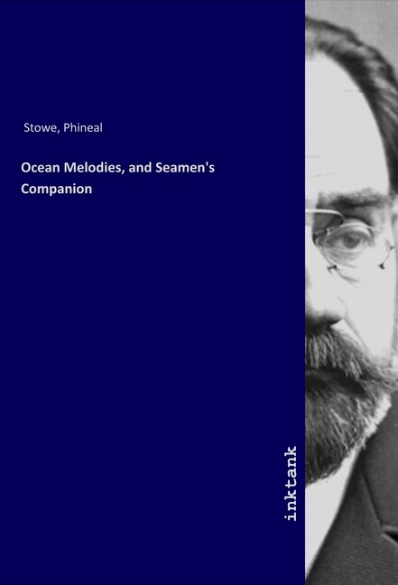 Ocean Melodies and Seamen‘s Companion