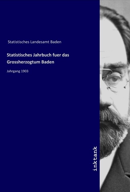 Statistisches Jahrbuch fuer das Grossherzogtum Baden