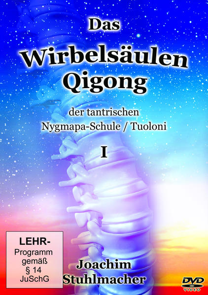 Das Wirbelsäulen-Qigong der tantrischen Nygmapa-SchuleDVD