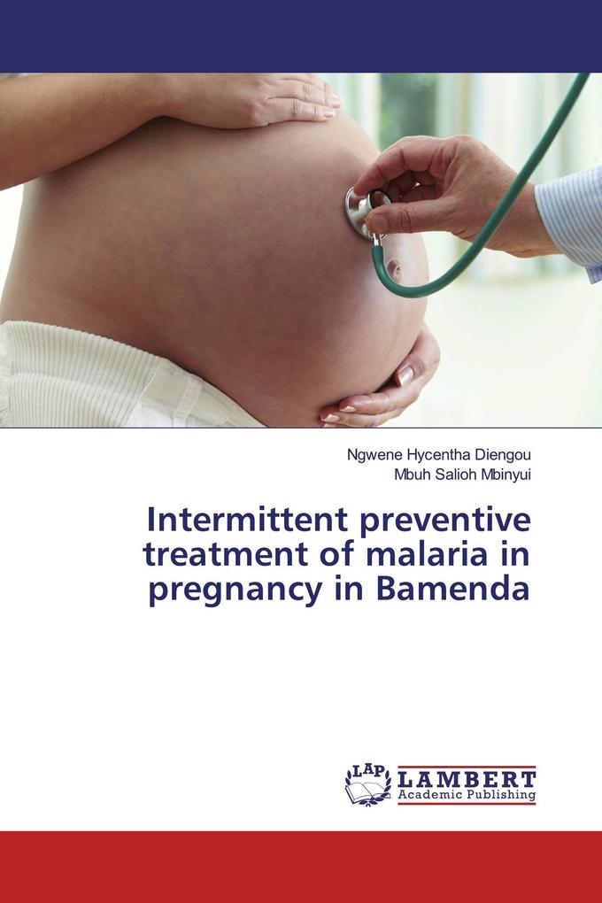 Intermittent preventive treatment of malaria in pregnancy in Bamenda