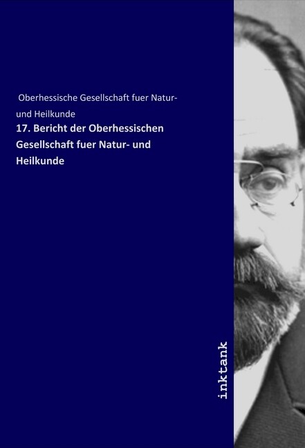 Image of 17. Bericht der Oberhessischen Gesellschaft fuer Natur- und Heilkunde