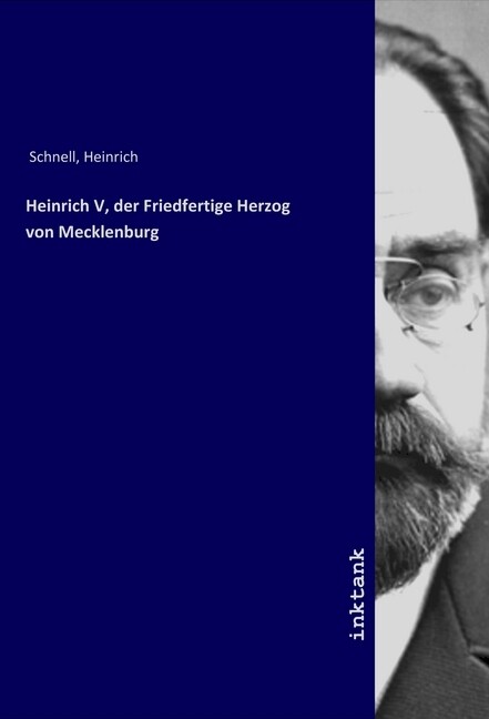 Heinrich V der Friedfertige Herzog von Mecklenburg