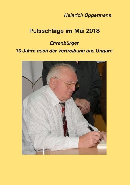 Pulsschläge im Mai 2018 Ehrenbürger - Heinrich Oppermann