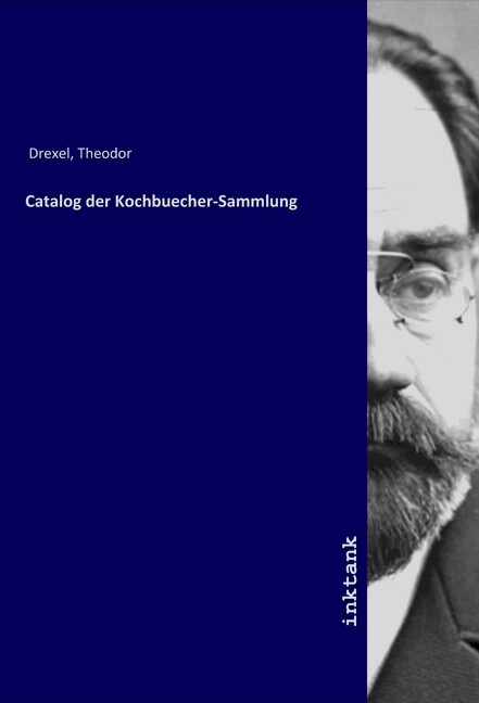 Image of Catalog der Kochbuecher-Sammlung