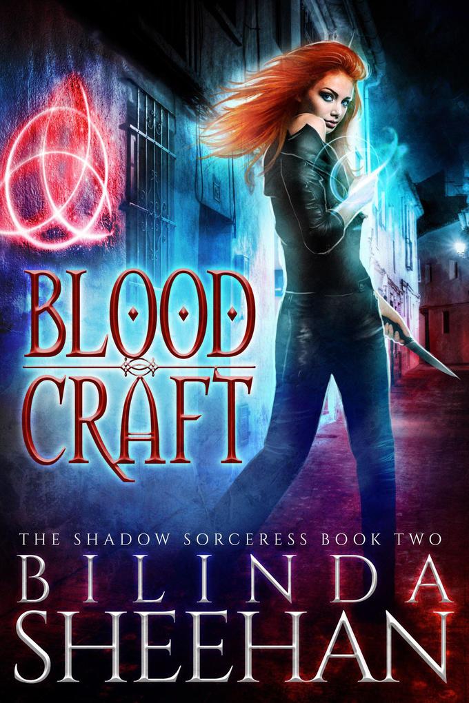 Blood Craft (The Shadow Sorceress #2)