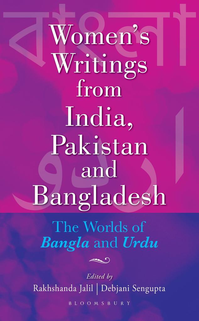 Women‘s Writings from India Pakistan and Bangladesh