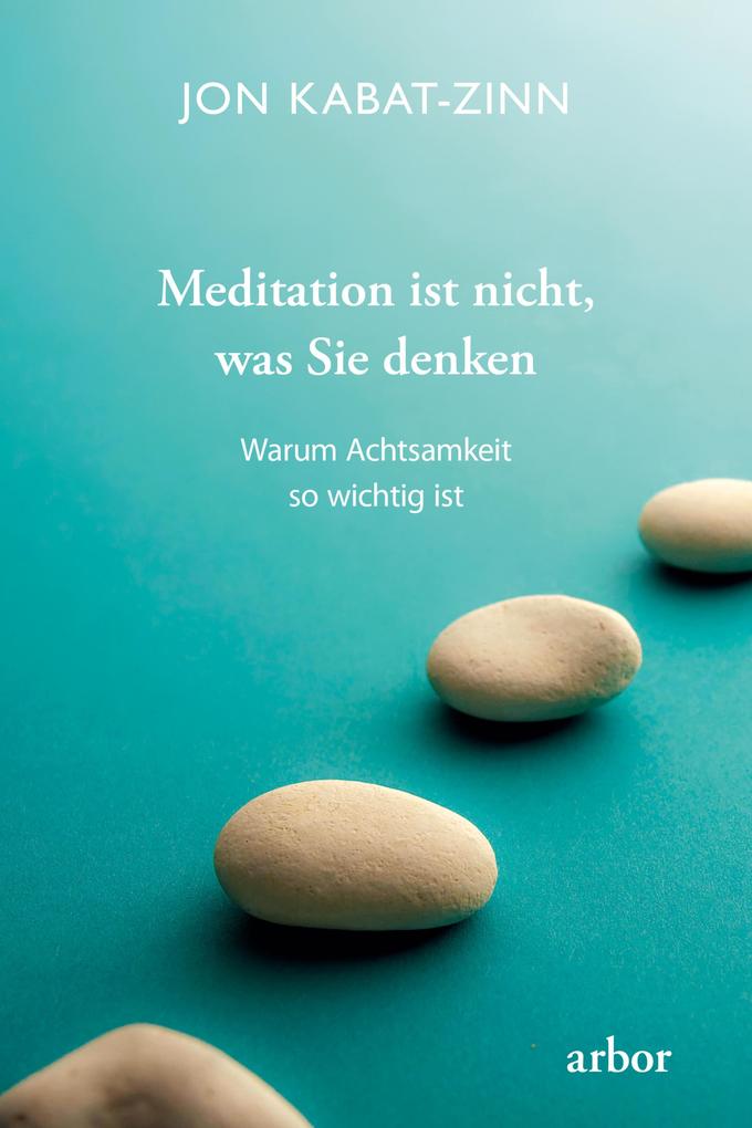 Meditation ist nicht was Sie denken