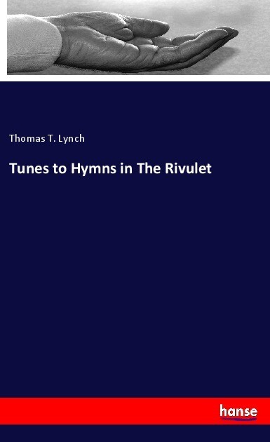 Tunes to Hymns in The Rivulet