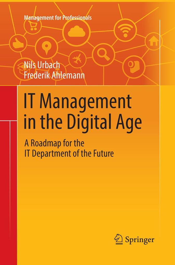 IT Management in the Digital Age