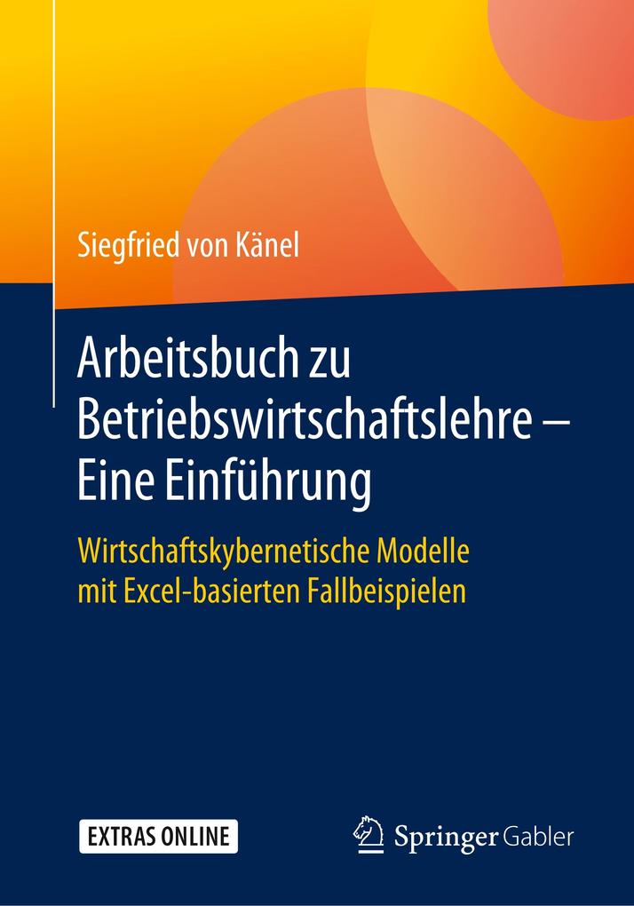 Arbeitsbuch zu Betriebswirtschaftslehre - Eine Einführung