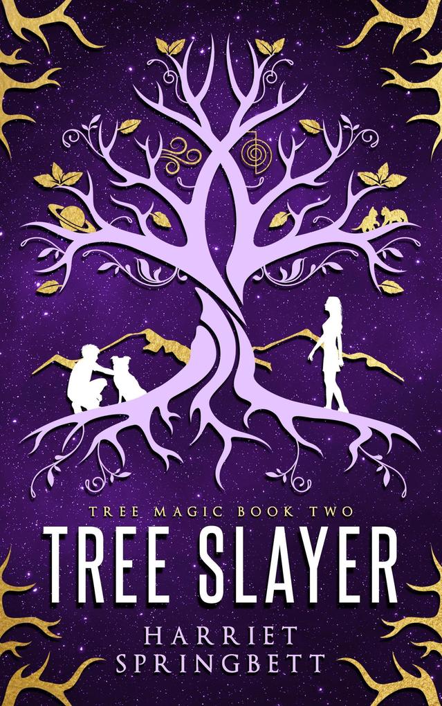 Tree Slayer (The Tree Magic Series #2)