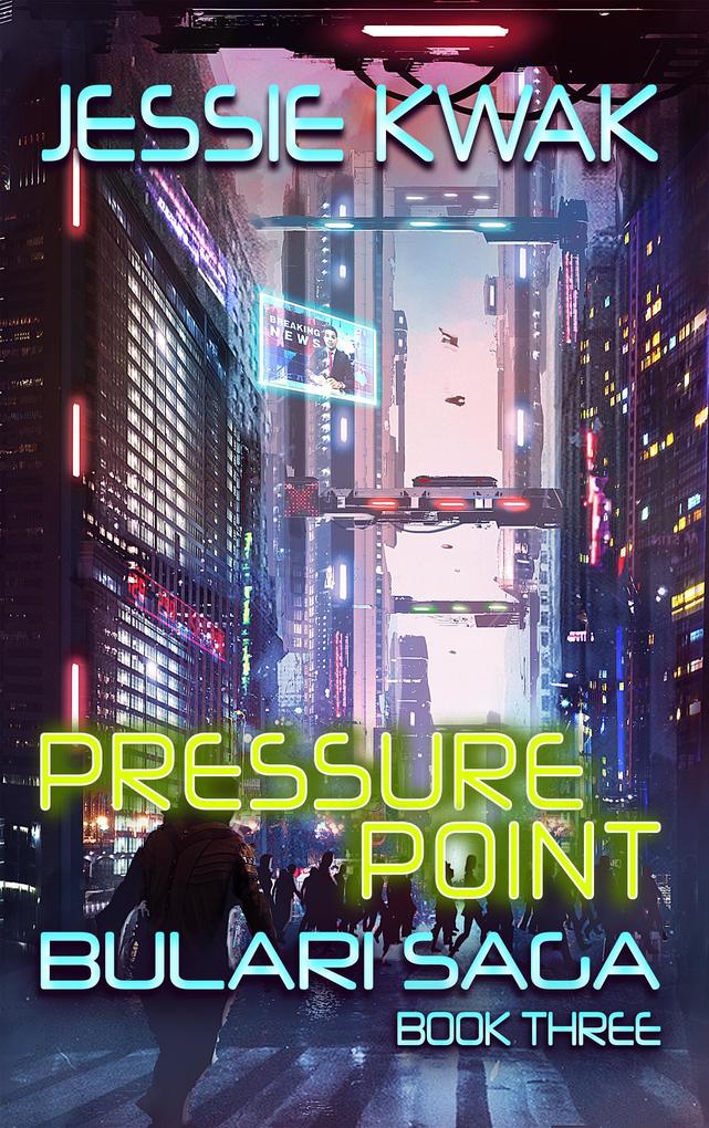 Pressure Point (The Bulari Saga #3)