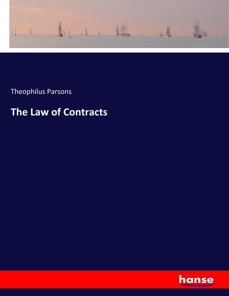 The Law of Contracts