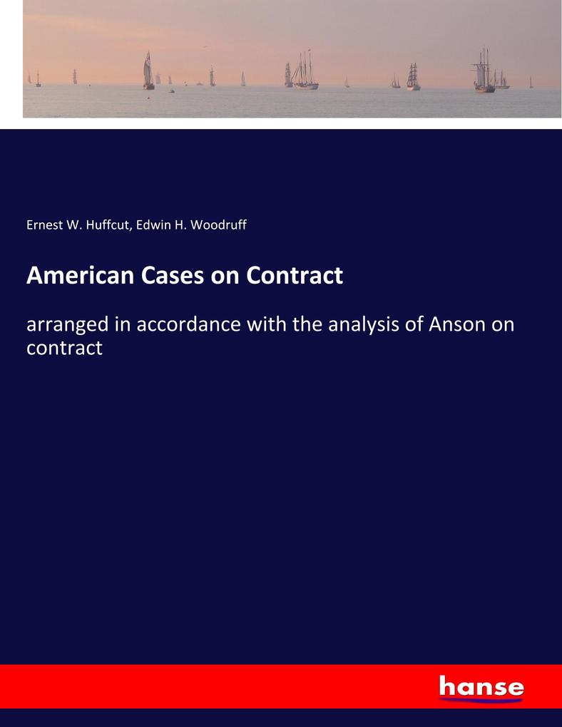 American Cases on Contract