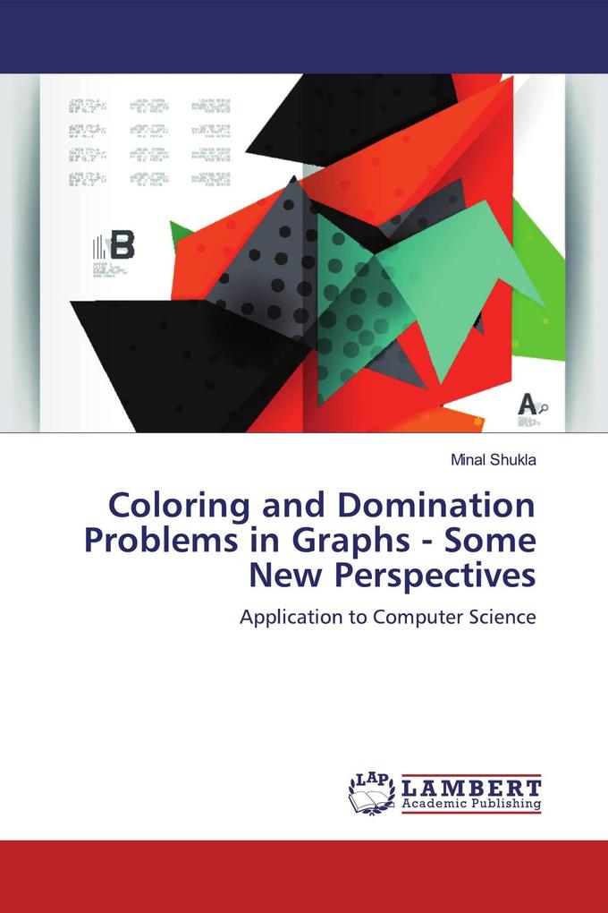 Coloring and Domination Problems in Graphs - Some New Perspectives