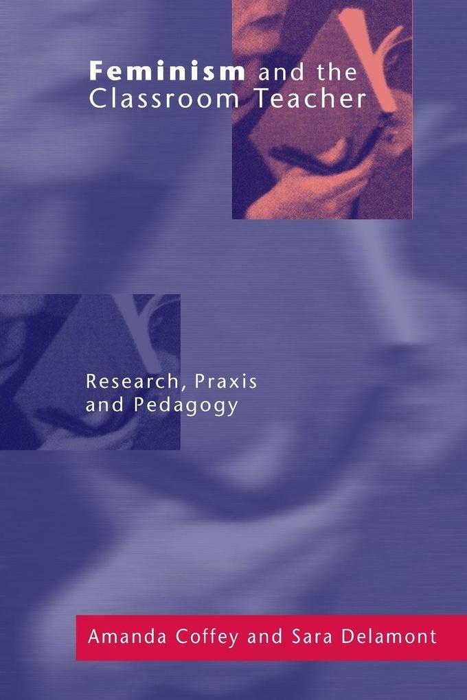 Feminism and the Classroom Teacher