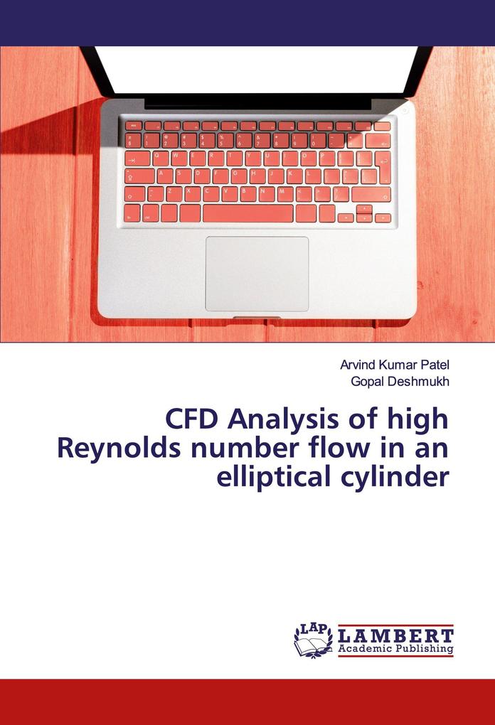 CFD Analysis of high Reynolds number flow in an elliptical cylinder