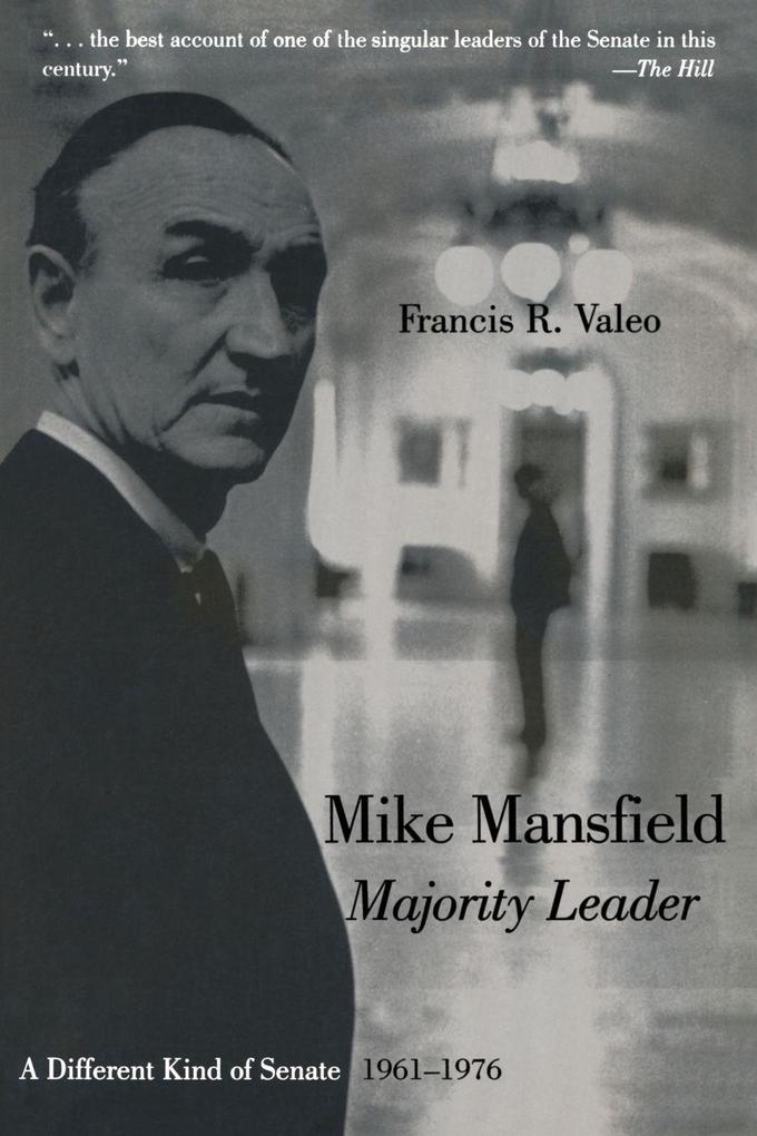 Mike Mansfield Majority Leader