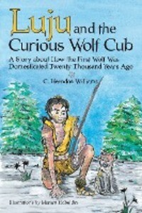 Image of Luju and the Curious Wolf Cub