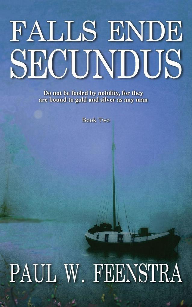 Falls Ende - Secundus