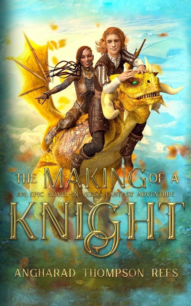 The Making of a Knight