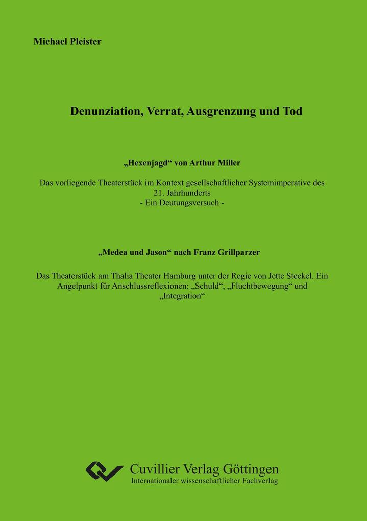 Denunziation Verrat Ausgrenzung und Tod