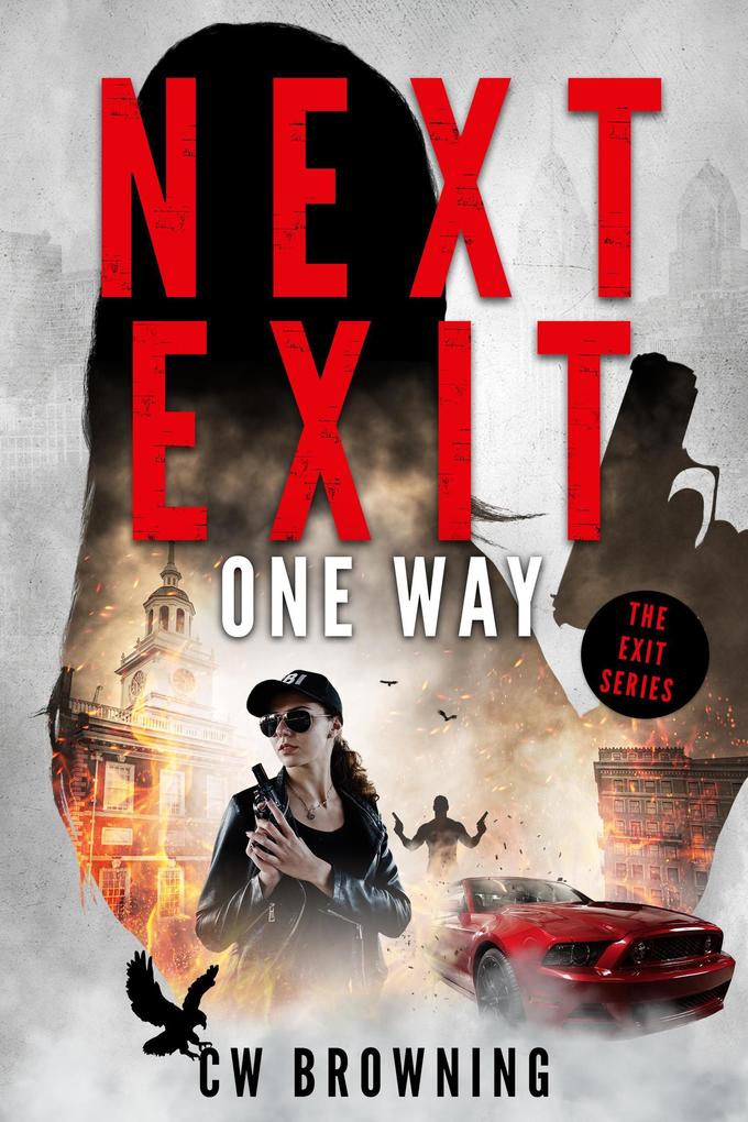 Next Exit One Way (The Exit Series #6)
