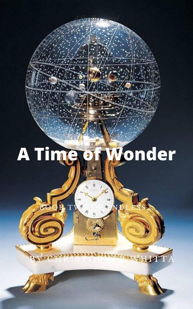 A Time of Wonder (Endless #2)