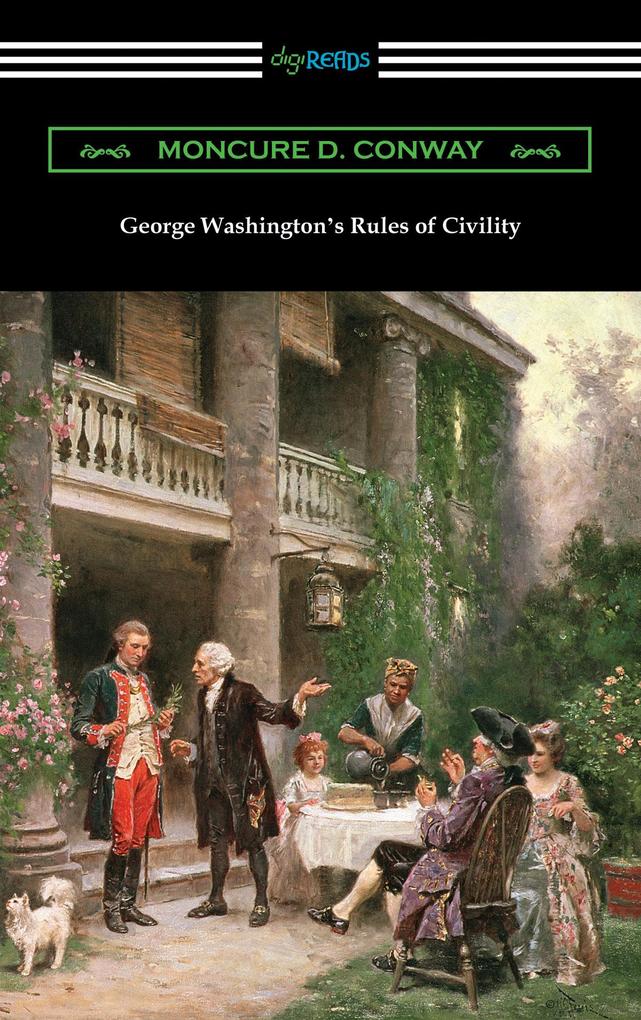 George Washington‘s Rules of Civility