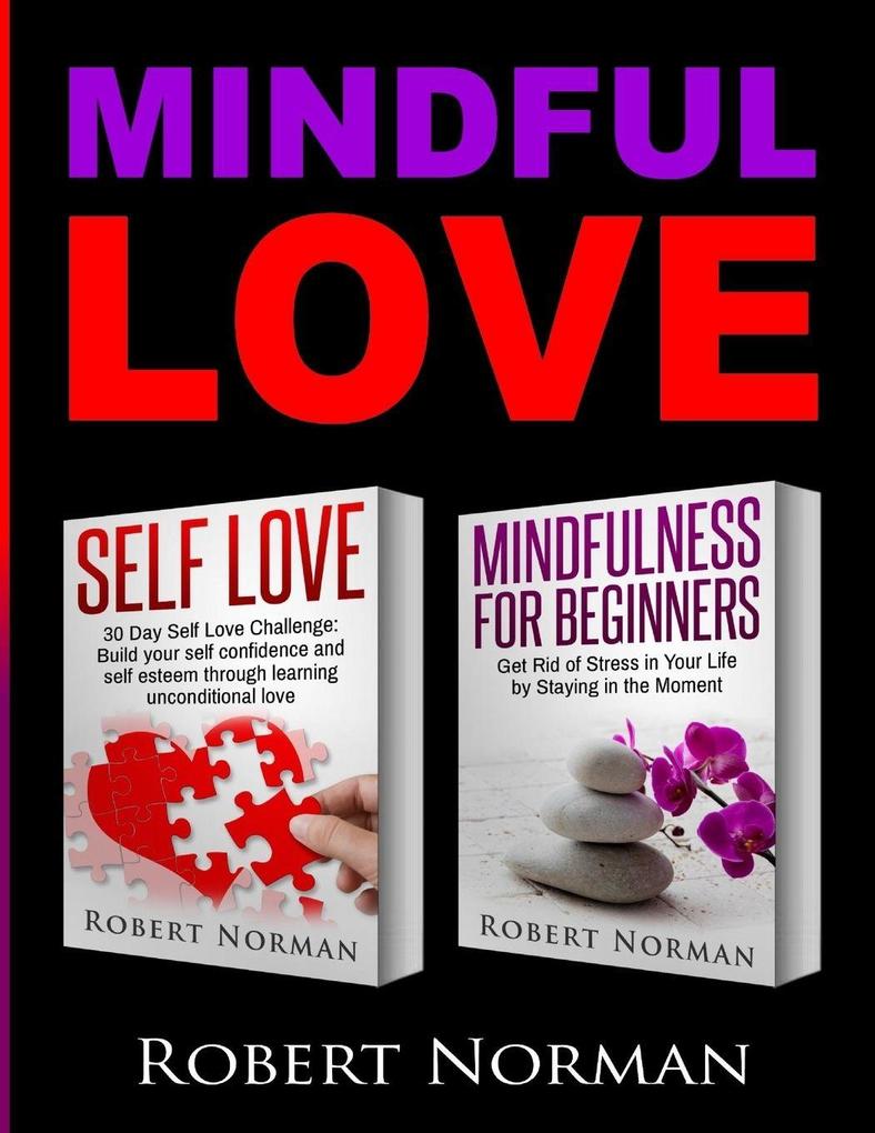 Self Love Mindfulness for Beginners