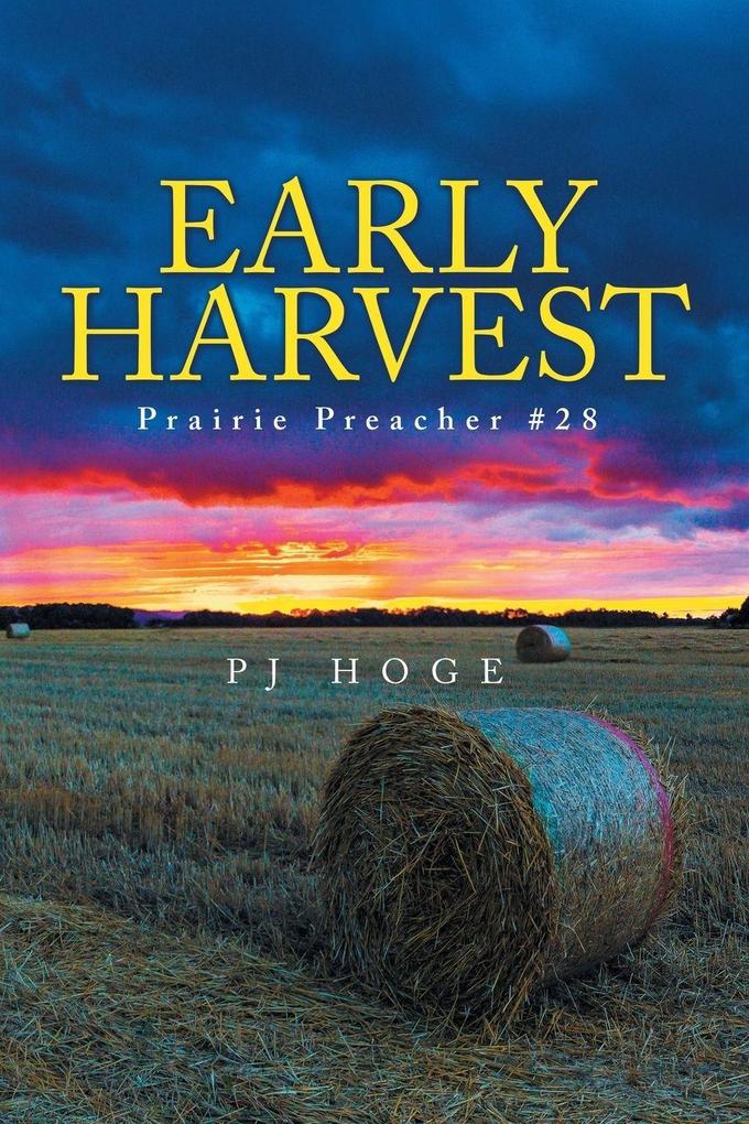 Early Harvest