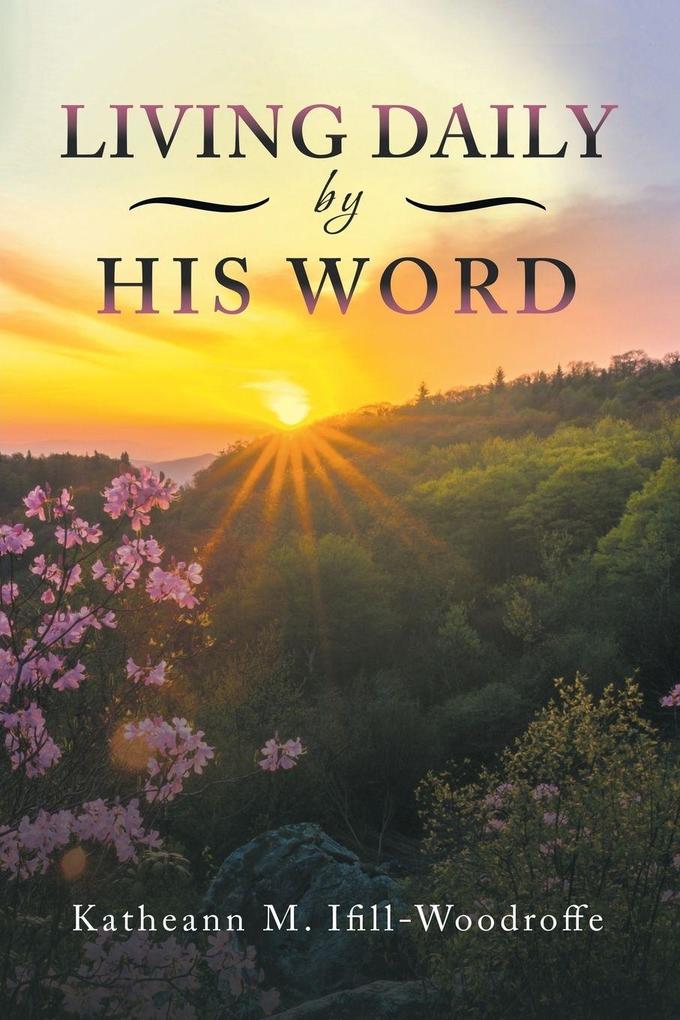 Living Daily by His Word