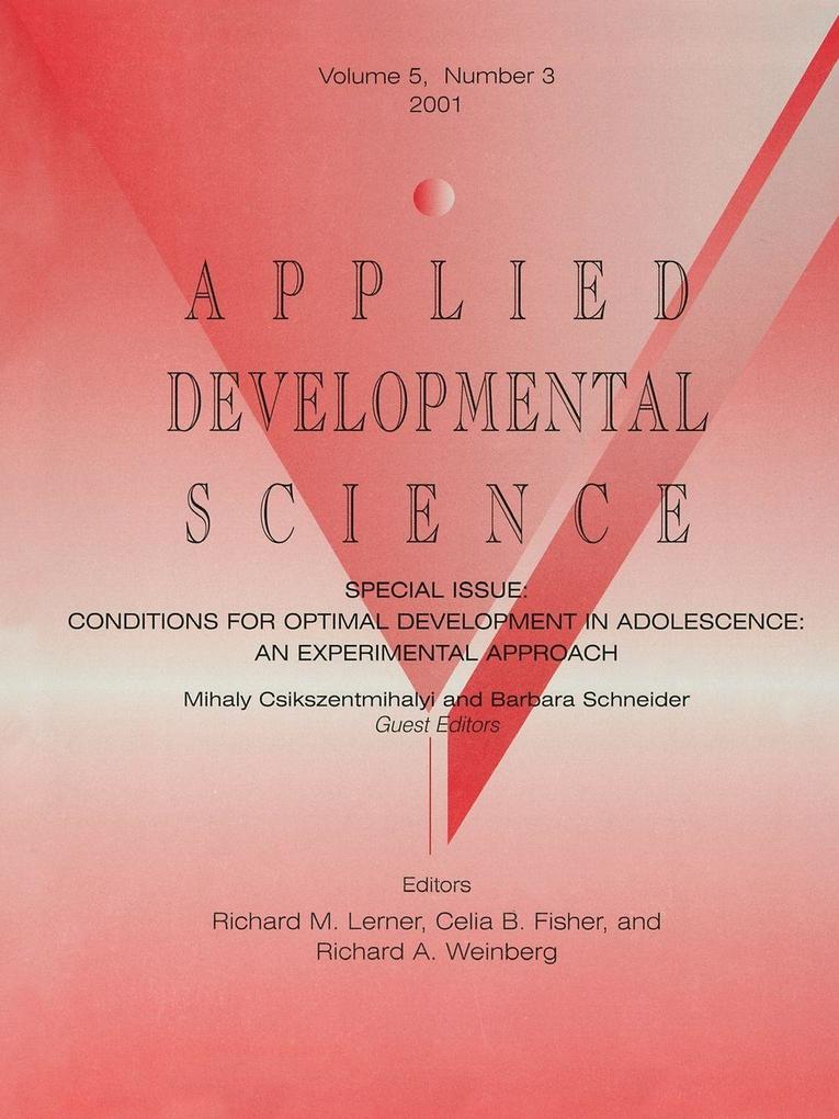 Conditions for Optimal Development in Adolescence