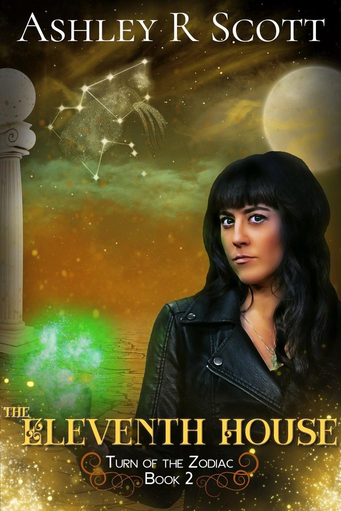 The Eleventh House (Turn of the Zodiac #2)