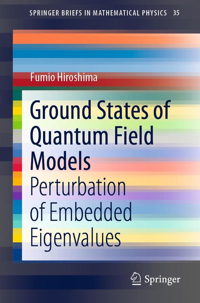 Ground States of Quantum Field Models