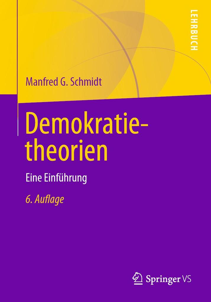 Demokratietheorien - Manfred G. Schmidt