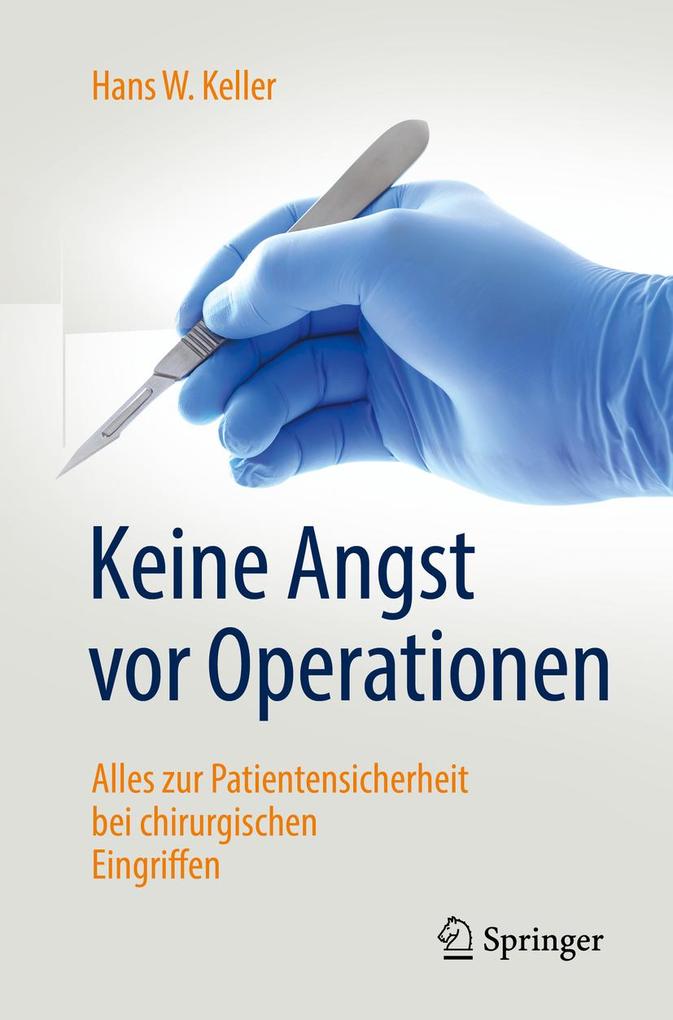Keine Angst vor Operationen
