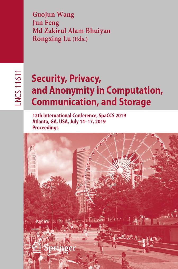 Security Privacy and Anonymity in Computation Communication and Storage