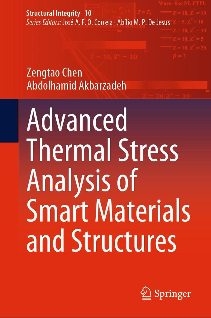 Advanced Thermal Stress Analysis of Smart Materials and Structures