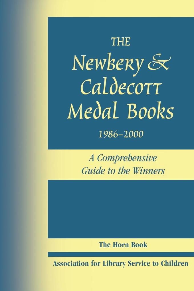 Newbery & Caldecott Medal Books 1986-2000
