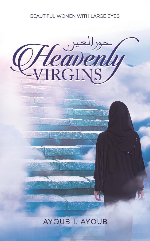 Heavenly Virgins حور العين
