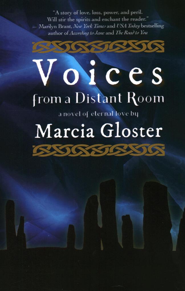 Voices from a Distant Room: A Novel of Eternal Love