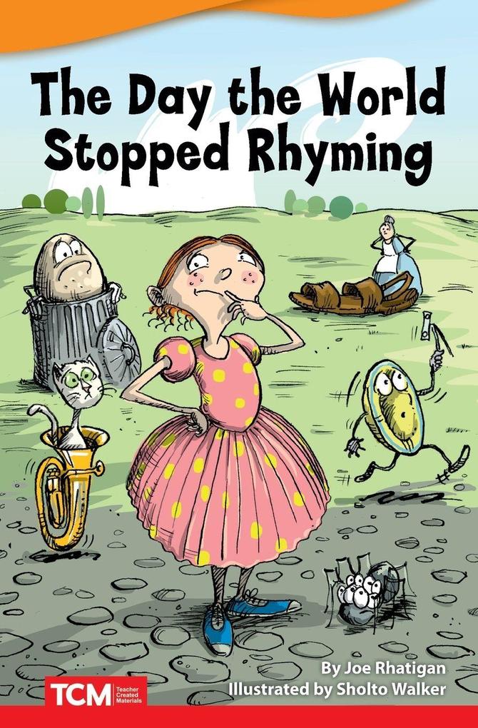 The Day the World Stopped Rhyming