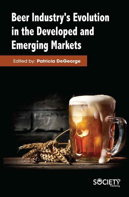Beer Industry‘s Evolution in the Developed and Emerging Markets