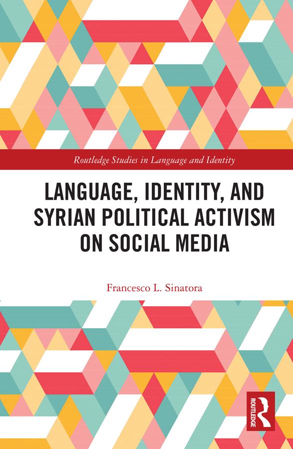 Language Identity and Syrian Political Activism on Social Media