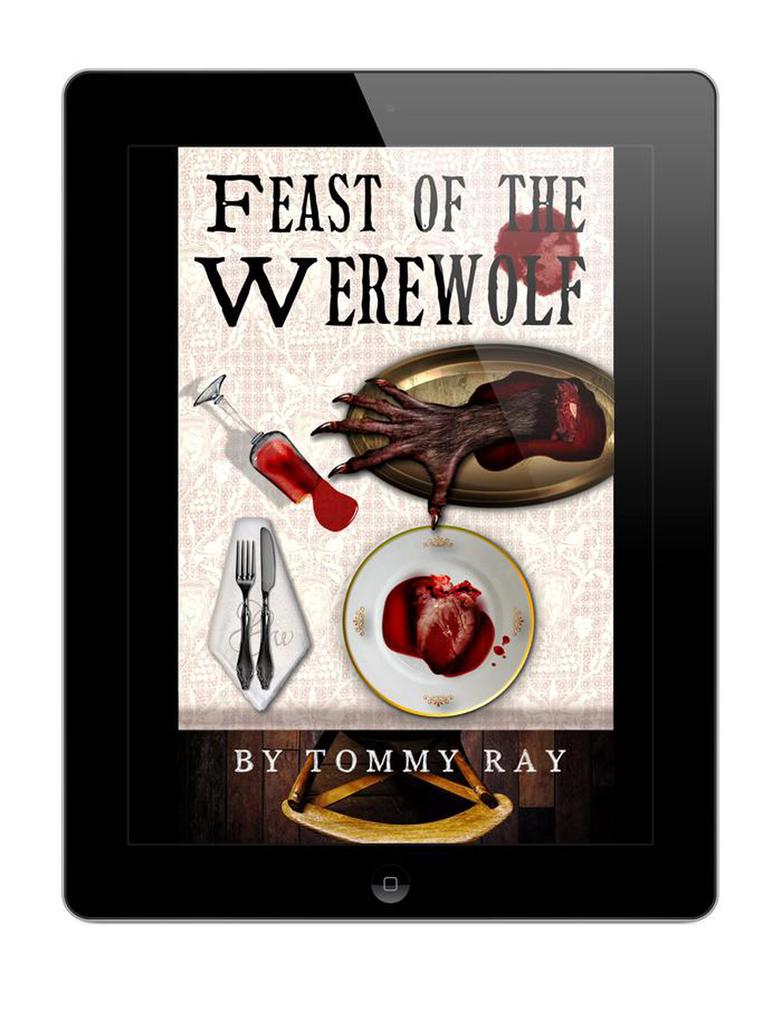Feast of the Werewolf (Amid the Blackness #3)