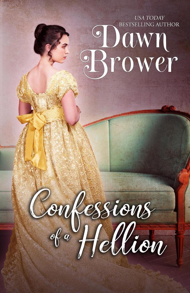 Confessions of a Hellion (Bluestockings Defying Rogues #7)